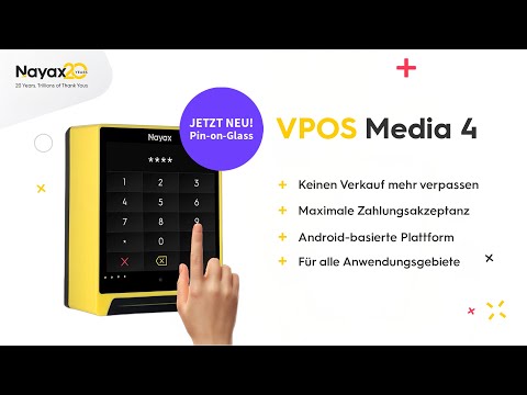 Nayax VPOS Media 4 - All-in-One Terminal der nächsten Generation mit Pin-on-Glass Funktionalität